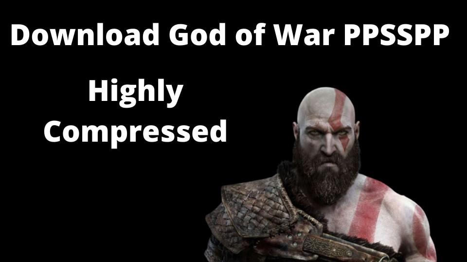 Download God of War PPSSPP [Offline] Highly Compressed