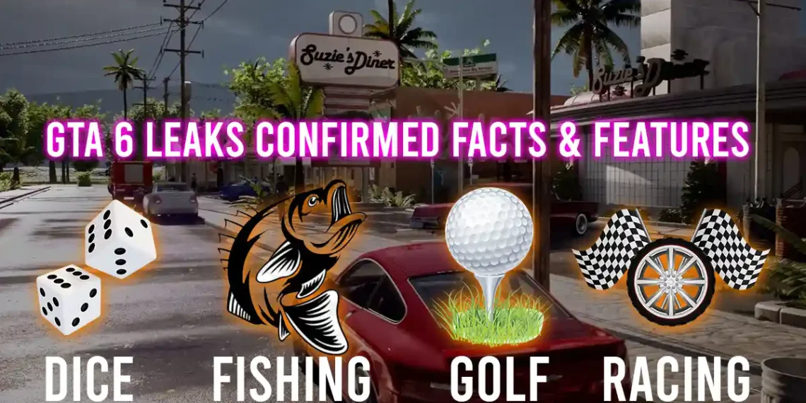 GTA 6 Leaks new features golf racing fishing dice
