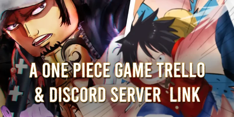 AOPG Trello A one piece game trello and discord server link